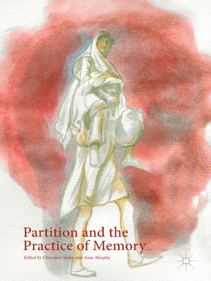 cover image of Partition and the Practice of Memory